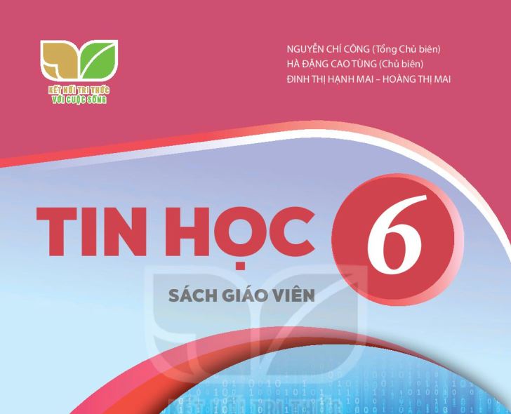 SÁCH GIÁO VIÊN TIN HỌC 6 KẾT NỐI TRI THỨC pdf Miễn phí